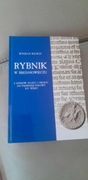 Rybnik w Średniowieczu Bogdan Kloch