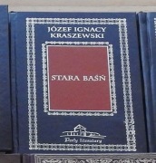 J.I.Kraszewski, Stara baśń, seria Perły Literatury