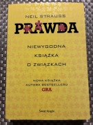 Prawda. Niewygodna książka o związkach. Neil Strauss