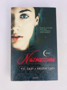 Naznaczona * P.C. Cast + Kristin Cast