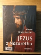 Jezus z Nazarethu.  Roman Brandstaetter nowa w folii 2013 wydanie pierwsze 
