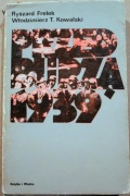 Przed burzą 1939. R. Frelek i W. Kowalski