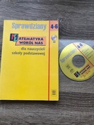 MATEMATYKA WOKÓŁ NAS SPRAWDZIANY 4-6 + PŁYTKA CD Z GENERATOREM SPRAWDZIANÓW