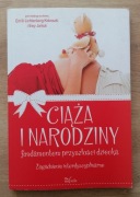 Ciąża i narodziny fundamentem przyszłości dziecka