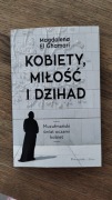 Kobiety, miłość i dżihad. M. El Ghamari
