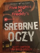FIVE NIGHTS AT FREDDY’S SREBRNE OCZY - Scott Cawthon