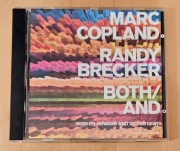 Marc Copland, Randy Brecker With Ed Howard And Victor Lewis – Both / And