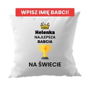 Personalizowana Poduszka na Dzień Babci Najlepsza Babcia na Świecie”