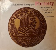 Portrety na monetach i banknotach polskich, Józef Andrzej Szwagrzyk 