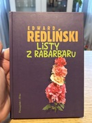 EDWARD REDLIŃSKI - LISTY Z RABARBARU 