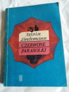 CZERWONE PARASOLKI - Kelvin Lindemann