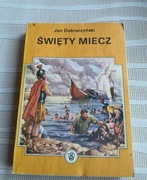 Jan Dobraczyński Święty Miecz