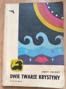 Dwie twarze Krystyny Jerzy Edigey