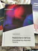 Nadciśnienie tętnicze. Zarys patogenezy, diagnostyki i leczenia Januszewicz