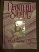 Danielle Steel - Pierwszy bal