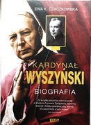 Kardynał Wyszyński Biografia