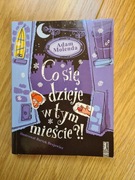 "Co się dzieje w tym mieście?!"