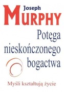 Potęga nieskończonego bogactwa Murphy