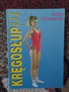 Twój,mój, nasz kręgosłup.