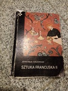książka to Sztuka francuska II   Jeana Paula Couchouda