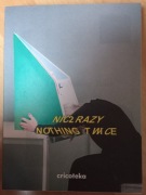 Nic2 razy Nothing twice