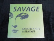 Savage: Greatest Hits & Remixes