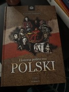 Historia polityczna Polski Tom 1 Patlewicz Radosław