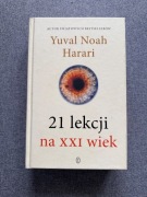 Yuval Noah Harari - 21 lekcji na XXI wiek