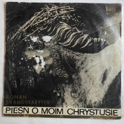 Pieśń o moim Chrystusie, płyta winylowa 1974 r.