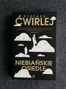 NIEBIAŃSKIE OSIEDLE - Ryszard Ćwirlej - stan bdb