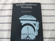 Jarosław Iwaszkiewicz. Petersburg