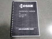 IFA MZ ETZ 250 INSTRUKCJA NAPRAW KSIAZKA 1986 wydanie dla ASO NAPRAWA