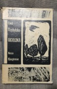 Ucieczka * Ewa Przybylska