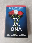 "Ty, ja, ona" Sue Watson 