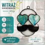 Witraż ręcznie robiony – zawieszka OKULARY SERCA + WĄSY | dekoracja prezent