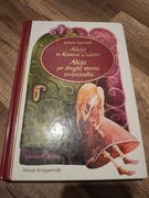 Alicja w krainie czarów Alicja po drugiej stronie zwierciadła Carroll