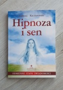 "Hipnoza i Sen" Andrzej Kaczorowski
