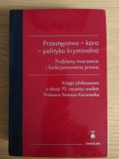 Giezek Jacek (red.) Przestępstwo - kara- polityka kryminalna, 2006