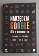Narzędzia Google dla e-commerce wydanie II Krzysztof Marzec książka bdb