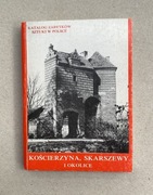 Katalog Zabytków Sztuki w Polsce Kościerzyna 1993