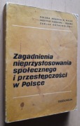 Zagadnienia nieprzystosowania społecznego