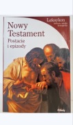 Nowy Testament - postacie i epizody