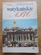 Watykańskie ABC- Jerzy Ambroziewicz