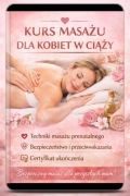 Kurs masażu o kobietach w ciąży 