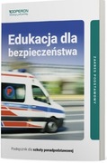 Edukacja dla bezpieczeństwa 1. Podręcznik dla szkoły ponadpodstawowej. 