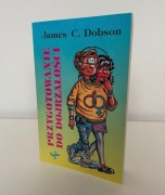 Przygotowanie do dojrzałości. JAMES C. DOBSON