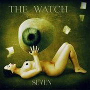 THE WATCH Seven (CD)