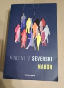 Vincent V. Severski NABÓR Wyd I (2021) 823 strony