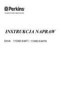 Instrukcja napraw silnik Perkins 1104 D-E44T, 1104 D-E44TA