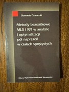 Metody bezsiatkowe MLS i RPI w analizie i optymalizacji pól naprężeń 